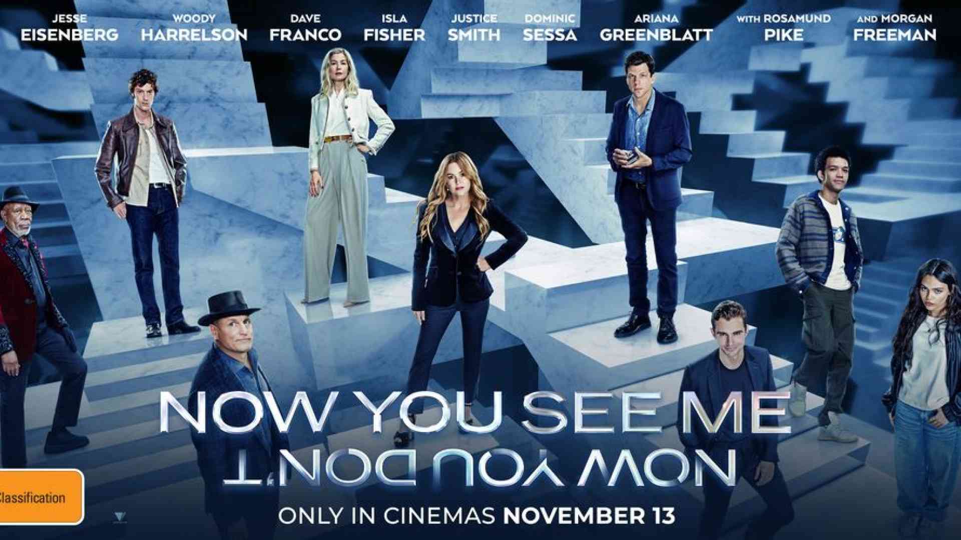 Now You See Me: Now You Don